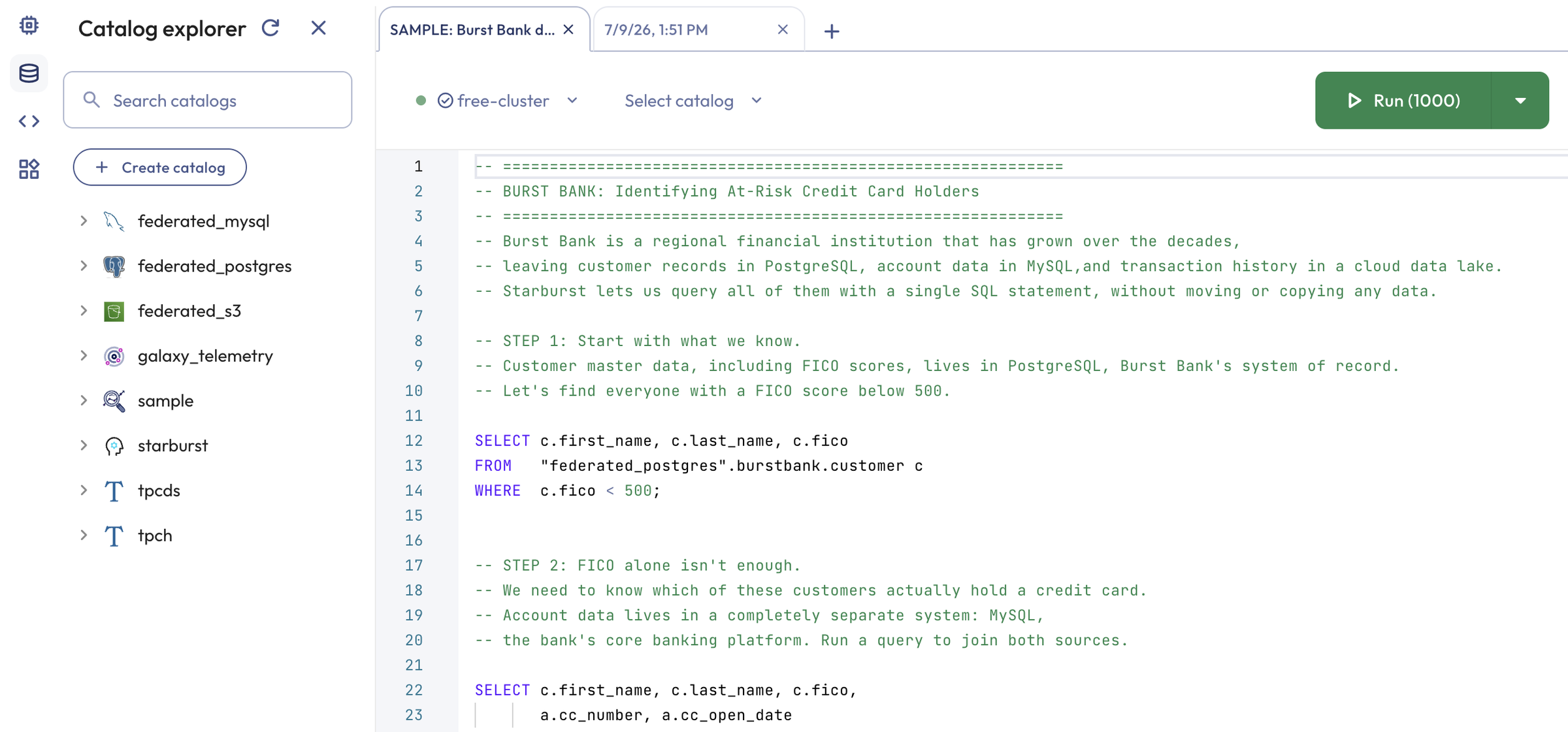 Starburst catalog explorer running a single SQL query that joins federated Postgres and MySQL sources with no copying.